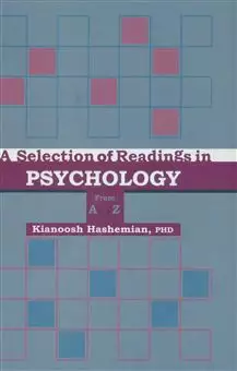 PSYCHOLOGY/ برگزیده ای از متون روانشناسی از A تا Z پسیکولوژی