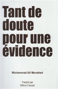 Tant De Doute Pour Une Evidence