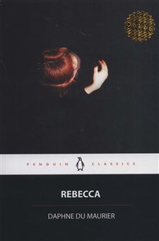 Rebecca/ The Rebecca Notebook: and Other Memories