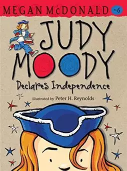 Judy Moody 6/ Declares Independence