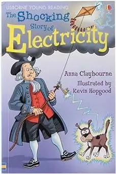 Usborne Young Reading /The Shocking Story of Electricity