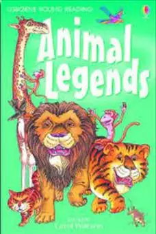Usborne Young Reading /Animal Legends
