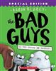 The Bad Guys 7/ Do You Think He Saurus