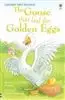 Usborne First Reading/ The Goose that laid the Golden Eggs