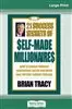 21 Success Secrets Of Self Made Millionaires