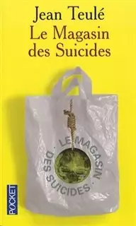 مغازه خودکشی Le magasin des suicides