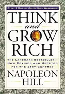 Think & grow rich: بیندیشید و ثروتمند شوید