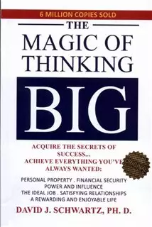 the magic of thinking big