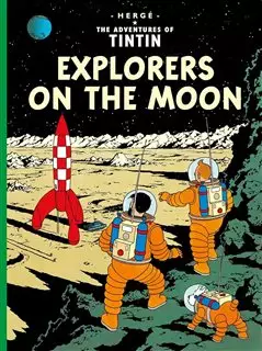 The Adventures of Tintin/ Explorers on the Moon
