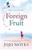 Foreign Fruit داستان انگلیسی