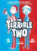 The Terrible Two 1