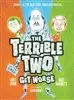 The Terrible Two 2