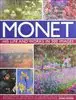 The Life And Works Of Monet