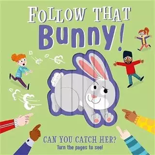 Follow That Bunny