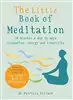 The Little Book Of Meditation