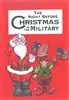 A Night Before Christmas In The Military