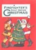 A Firefighters Night Before Christmas