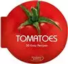 Tomatoes/ 50 Easy Recipes