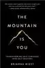 The mountain is you