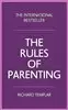 The Rules of Parenting