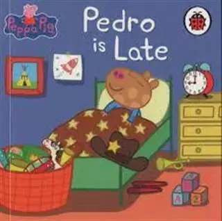 Peppa pig/ Pedro is Late