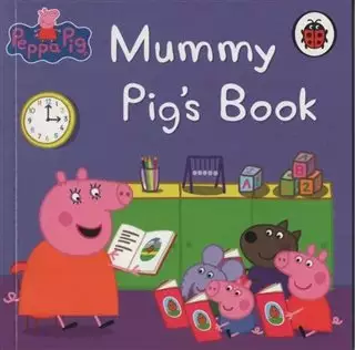 Peppa pig/ Mummy Pigs Book