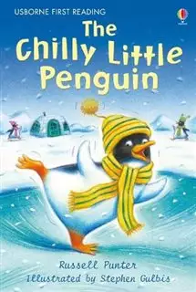 Usborne First Reading/ The Chilly Little Penguin