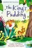 Usborne First Reading/ The Kings Pudding