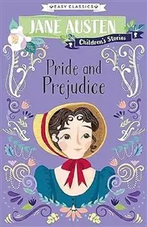 داستان انگلیسی Easy Classics/ Pride And Prejudice