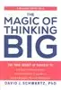 The Magic of Thinking Big