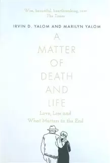 a matter of death and life: یک موضوع مرگ و زندگی