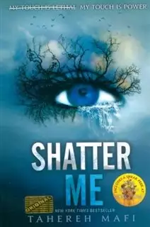 داستان انگلیسی Shatter Me