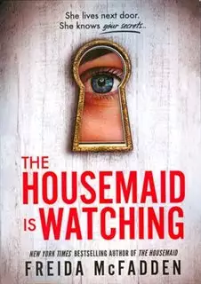 داستان انگلیسی The Housemaid Is Watching