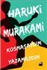 داستان ترکی Kosmasaydim Yazamazdim