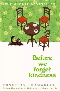 داستان انگلیسی Before We Forget Kindness
