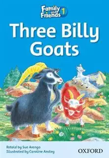 Three Billy Goats/ Family and Friends 1