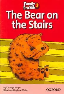The Bear on The Stairs/ Family and Friends 2