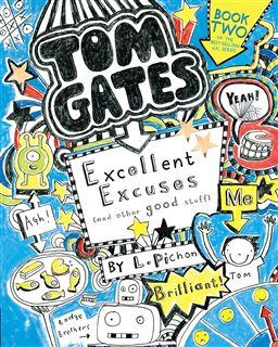 Excellent Excuses / Tom Gates 2