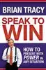 Speak To Win