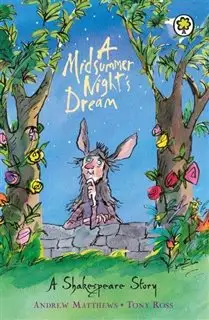 A Shakespear Story/ A Midsummer Nights Dream