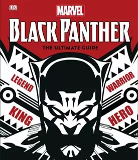 Marvel/ Black Panther The Ultimate Guid