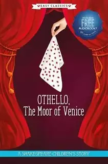 A Shakespear Story/ Othello, The Moor of Venice