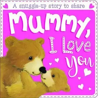 Mummy I Love You