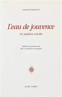 L'eau De Jouvence/ Et Autres Recits