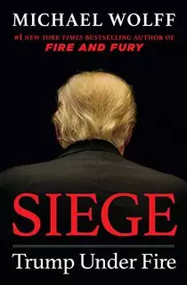 Siege/ Trump Under Fire