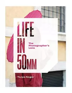 Life in 50MM/ The Photographers Lens