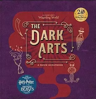 The Dark Arts/ A Movie Scrapbook
