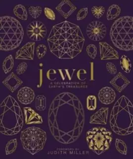 Jewel/ A Celebration of Earths Treasures