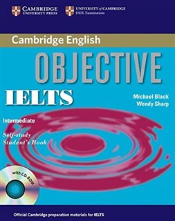 Objective IELTS Intermediate Students Book Workbook + CD
