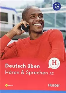 Deutsch Uben/ Horen & Sprechen A2+ CD